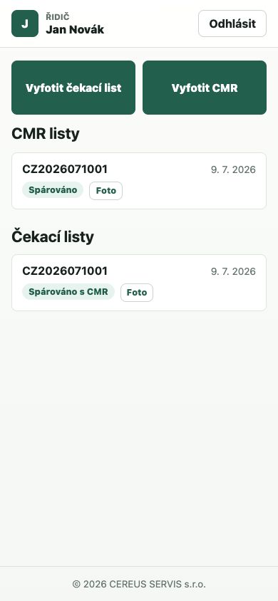 Mobilní aplikace řidiče se dvěma hlavními akcemi pro nahrání CMR a čekacího listu.